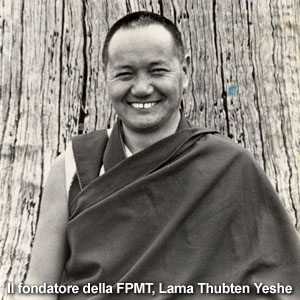 Il Ven Lama Thupten Yesce Rinpoche fondatore FPMT